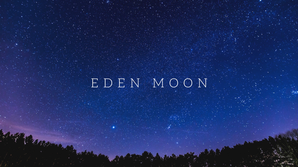 Eden Moon