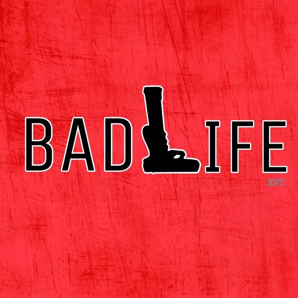 Badlife