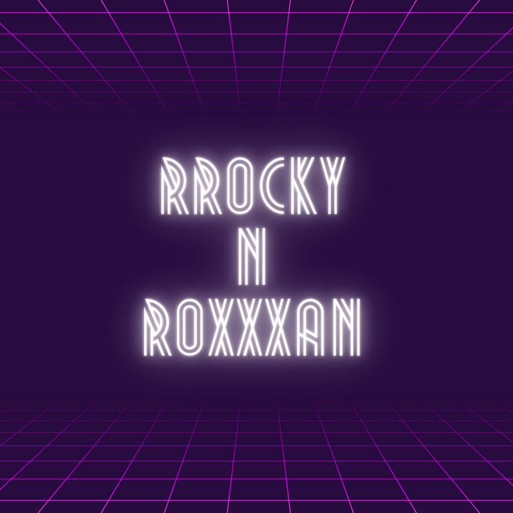 Rocky n Roxxxan